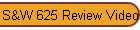 S&W 625 Review Video