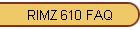 RIMZ 610 FAQ